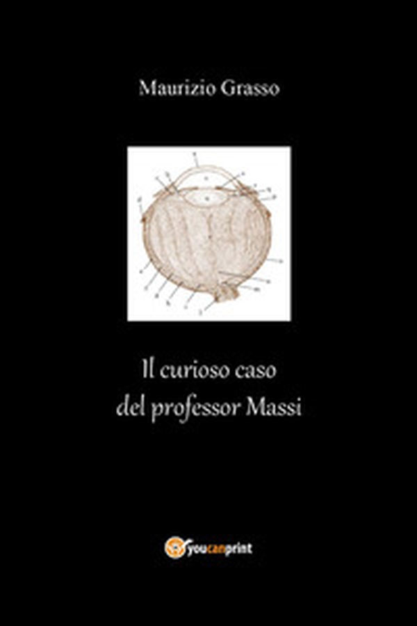 Il curioso caso del professor Massi - Librerie.coop Il curioso caso del professor Massi - Librerie.coop