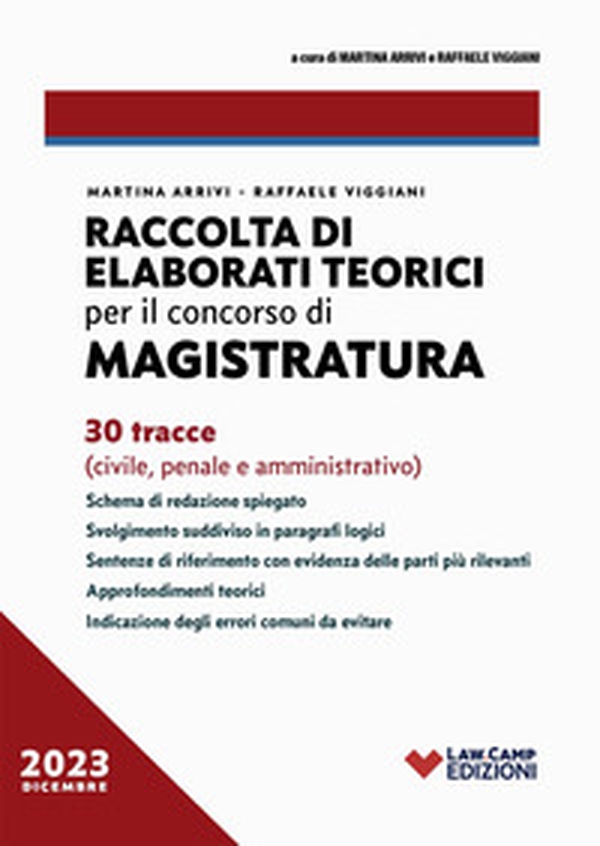 Raccolta di elaborati teorici per il concorso in magistratura. 30 tracce (civile, penale, amministrativo) - Librerie.coop Raccolta di elaborati teorici per il concorso in magistratura. 30 tracce (civile, penale, amministrativo) - Librerie.coop