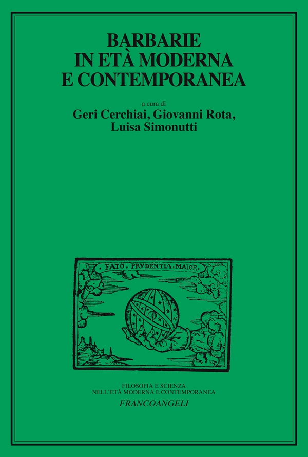 Barbarie in età moderna e contemporanea - Librerie.coop Barbarie in età moderna e contemporanea - Librerie.coop