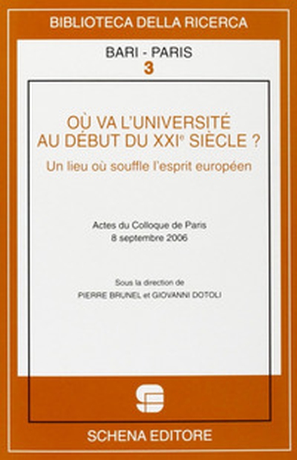 Où va l'université au début du XXIe siècle? Un lieu où souffle l'esprit européen - Librerie.coop Où va l'université au début du XXIe siècle? Un lieu où souffle l'esprit européen - Librerie.coop