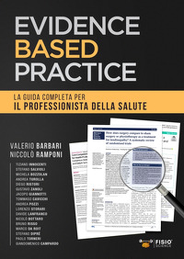 Evidence based practice. La guida completa per il professionista della salute - Librerie.coop Evidence based practice. La guida completa per il professionista della salute - Librerie.coop