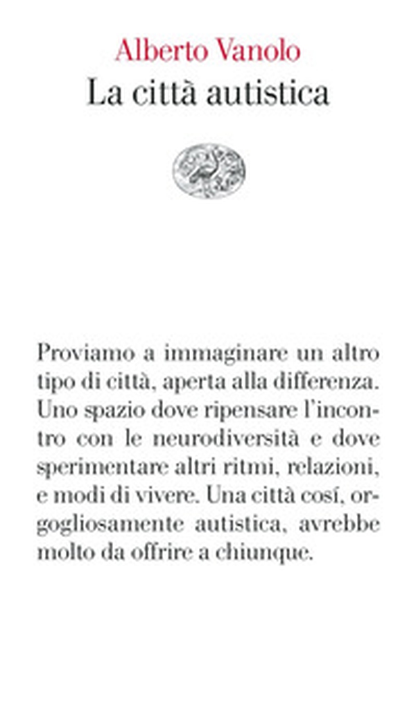 La città autistica - Librerie.coop La città autistica - Librerie.coop