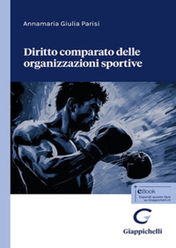 Diritto comparato delle organizzazioni sportive - Librerie.coop Diritto comparato delle organizzazioni sportive - Librerie.coop
