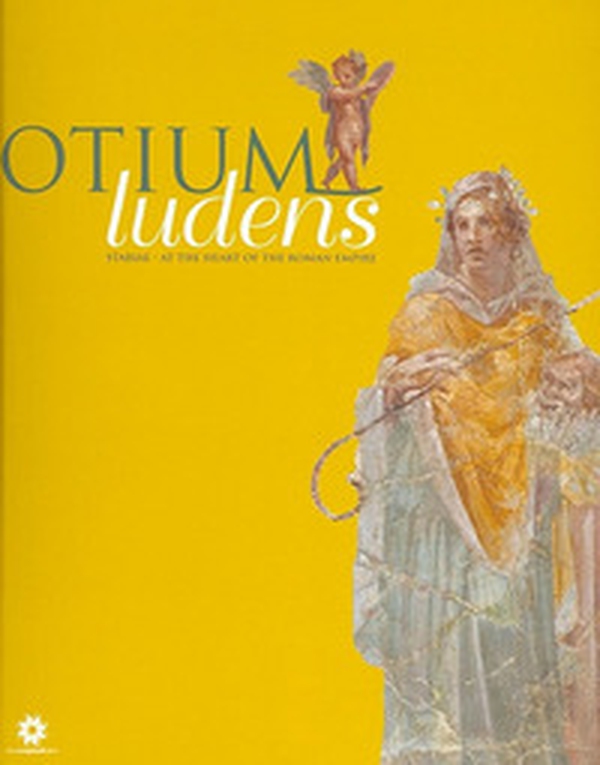 Otium ludens. Stabiae, at the heart of the Roman Empire - Librerie.coop Otium ludens. Stabiae, at the heart of the Roman Empire - Librerie.coop