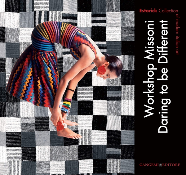 Workshop Missoni. Daring to be Different - Librerie.coop Workshop Missoni. Daring to be Different - Librerie.coop