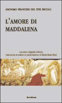L'amore di Maddalena - Librerie.coop