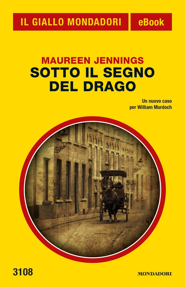 Sotto il segno del Drago (Il Giallo Mondadori) - Librerie.coop Sotto il segno del Drago (Il Giallo Mondadori) - Librerie.coop
