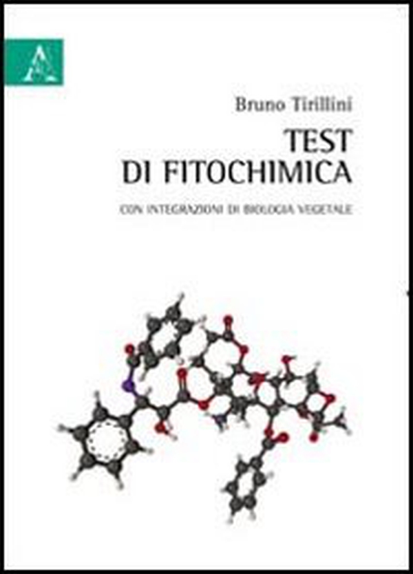 Test di fitochimica. Con integrazioni di biologia vegetale - Librerie.coop Test di fitochimica. Con integrazioni di biologia vegetale - Librerie.coop