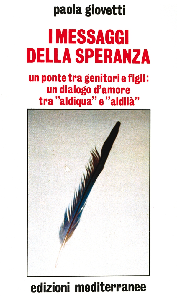 I messaggi della speranza - Librerie.coop I messaggi della speranza - Librerie.coop