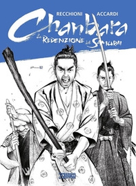 La redenzione del samurai. Chanbara - Librerie.coop