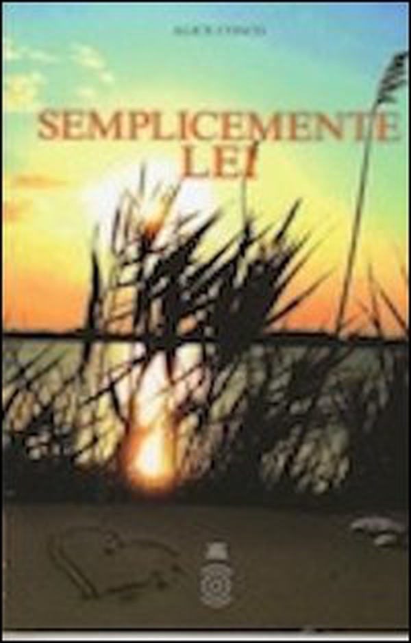 Semplicemente lei. La storia di Alice - Librerie.coop Semplicemente lei. La storia di Alice - Librerie.coop