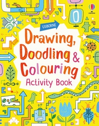 Drawing. Doodling and colouring. Activity book - Librerie.coop