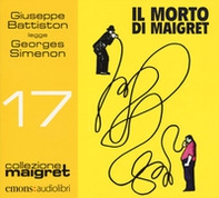 Il morto di Maigret letto da Giuseppe Battiston. Audiolibro. CD Audio formato MP3 - Librerie.coop