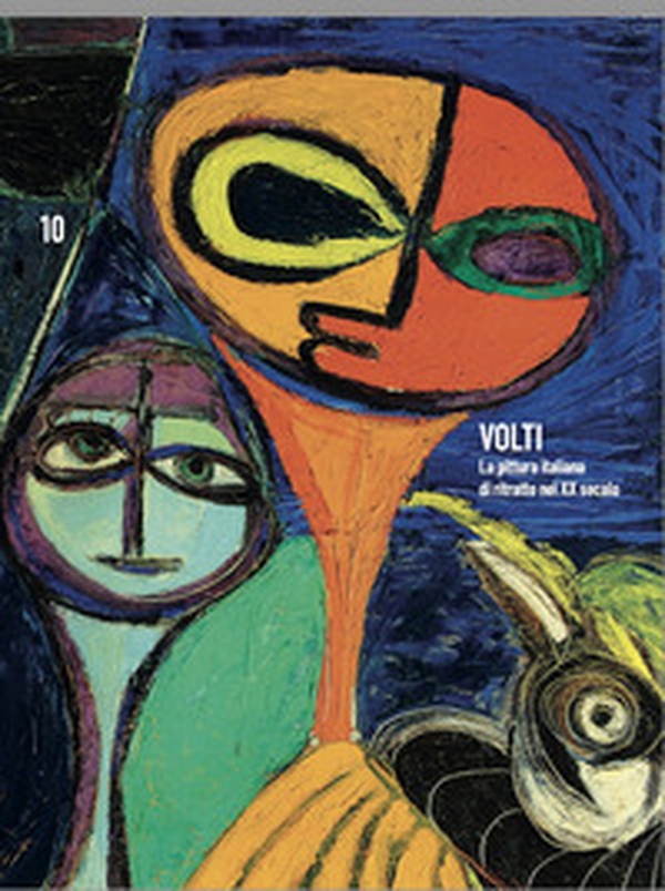 Volti. La pittura italiana di ritratto del XX secolo - Librerie.coop Volti. La pittura italiana di ritratto del XX secolo - Librerie.coop