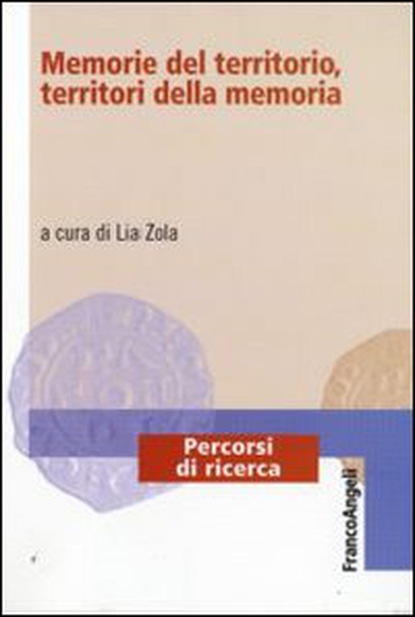 Memorie del territorio, territori della memoria - Librerie.coop Memorie del territorio, territori della memoria - Librerie.coop