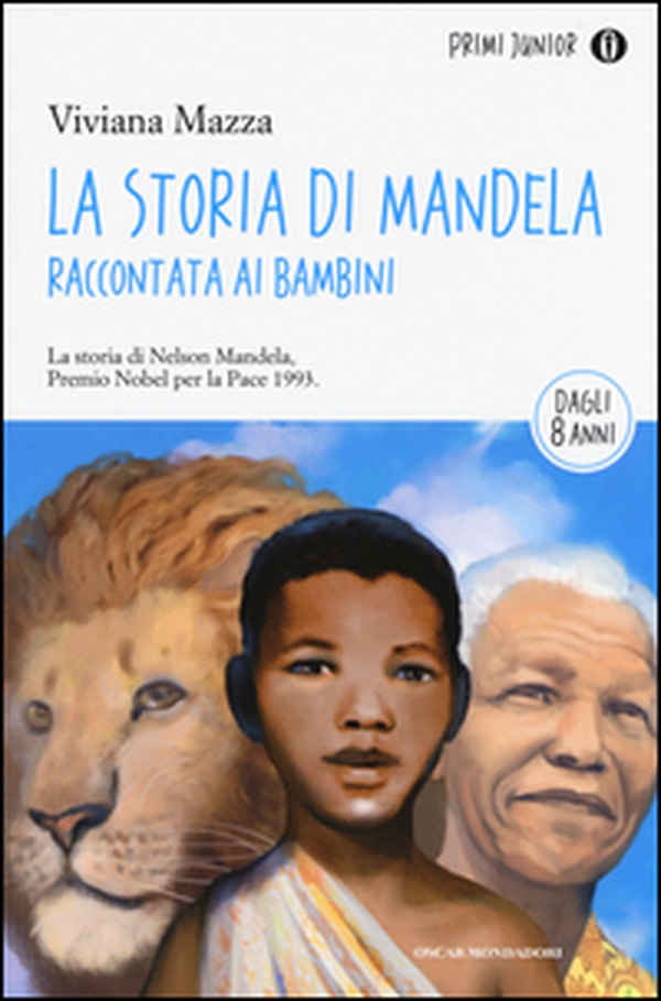 La storia di Mandela raccontata ai bambini - Librerie.coop La storia di Mandela raccontata ai bambini - Librerie.coop