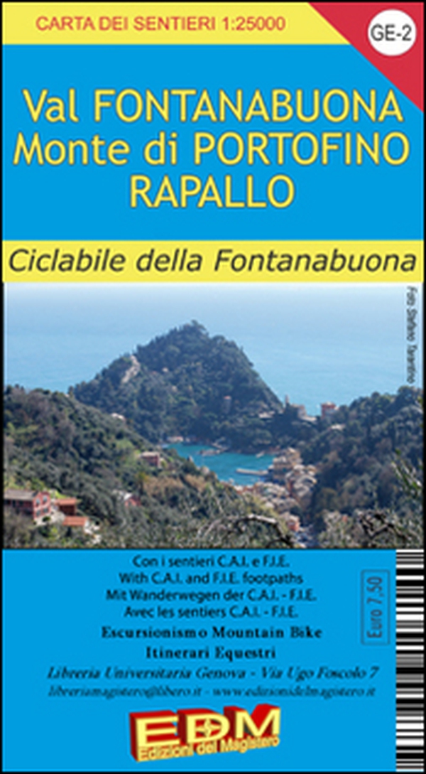 GE 2 Monte Portofino e Val Fontanabuona. Alta via dei monti liguri - Librerie.coop GE 2 Monte Portofino e Val Fontanabuona. Alta via dei monti liguri - Librerie.coop