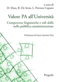 Valore PA all'Università. Competenze linguistiche e soft skills nella pubblica amministrazione - Librerie.coop