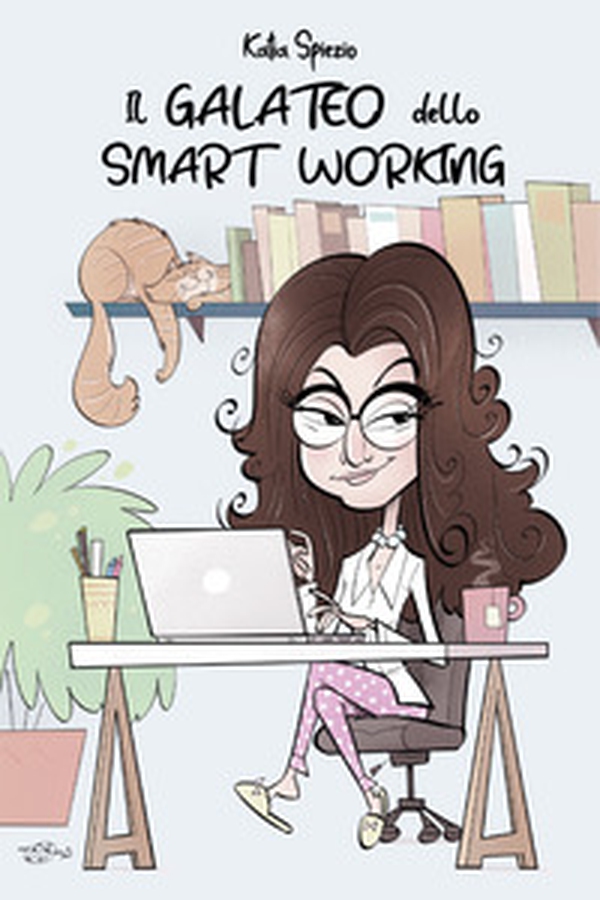 Il galateo dello smart working - Librerie.coop Il galateo dello smart working - Librerie.coop