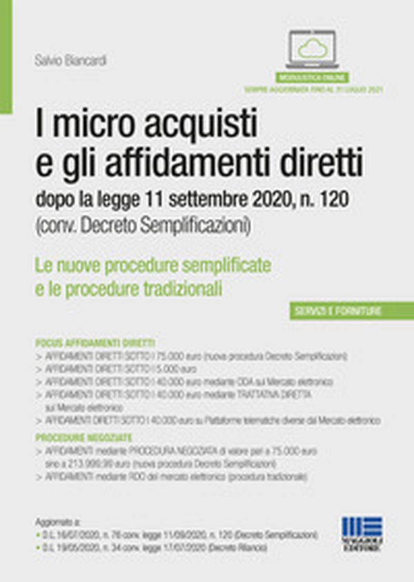 I micro acquisti e gli affidamenti diretti dopo la legge 11 settembre 2020, n. 120 (conv. Decreto Semplificazioni) - Librerie.coop I micro acquisti e gli affidamenti diretti dopo la legge 11 settembre 2020, n. 120 (conv. Decreto Semplificazioni) - Librerie.coop