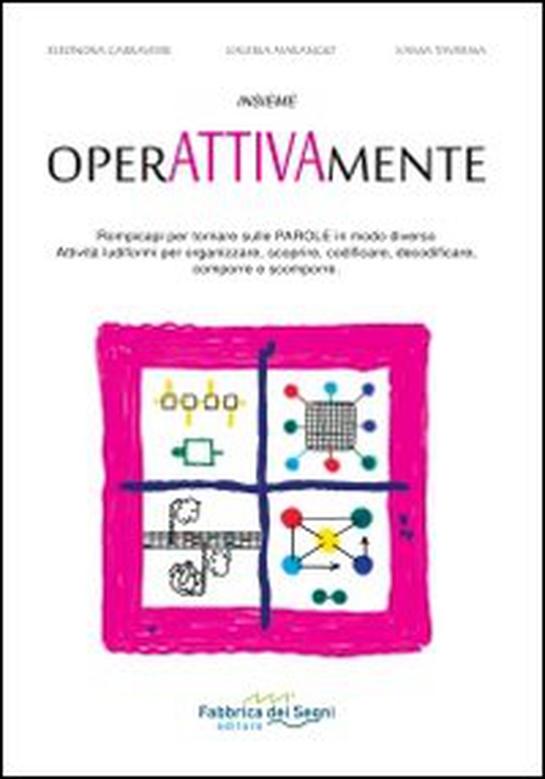 Insieme operattivamente. Rompicapi per tornare sulle parole in modo diverso - Librerie.coop Insieme operattivamente. Rompicapi per tornare sulle parole in modo diverso - Librerie.coop