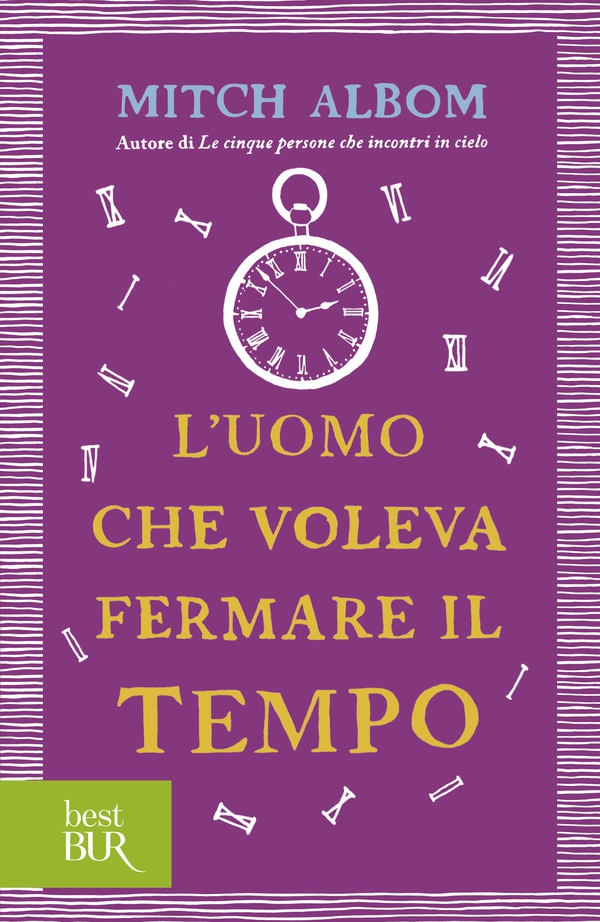 L'uomo che voleva fermare il tempo - Librerie.coop L'uomo che voleva fermare il tempo - Librerie.coop