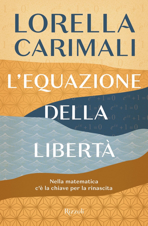 L'equazione della libertà - Librerie.coop L'equazione della libertà - Librerie.coop