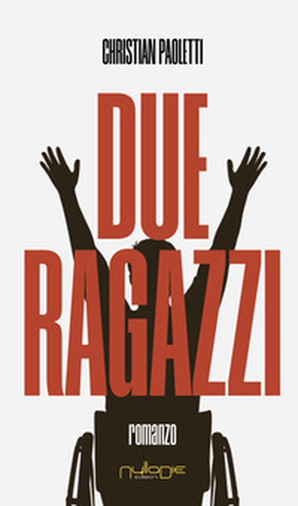 Due ragazzi - Librerie.coop Due ragazzi - Librerie.coop