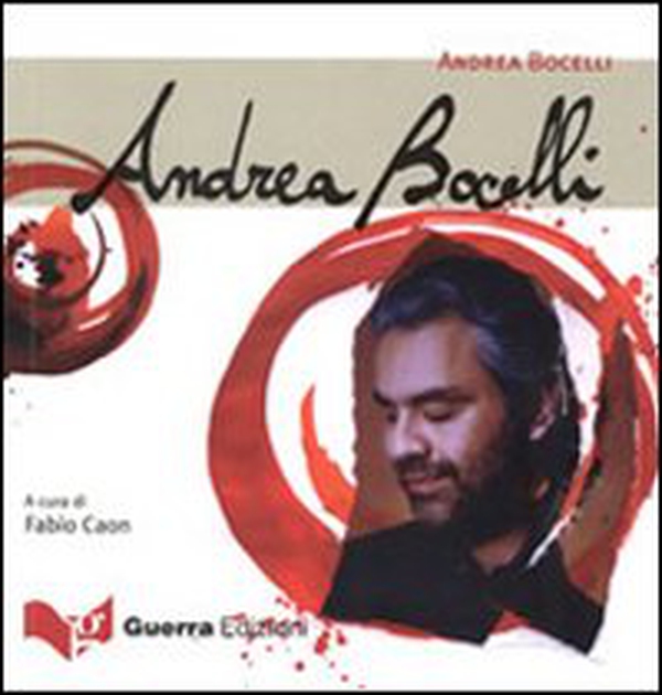 Andrea Bocelli - Librerie.coop Andrea Bocelli - Librerie.coop
