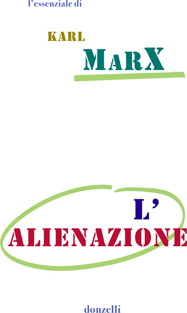 L'alienazione - Librerie.coop L'alienazione - Librerie.coop