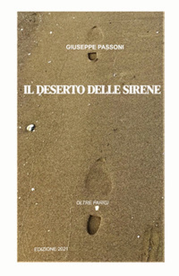 Il deserto delle sirene. Oltre Parigi - Librerie.coop Il deserto delle sirene. Oltre Parigi - Librerie.coop