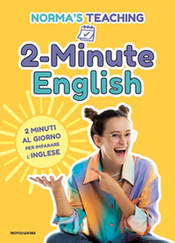 2-Minute English. 2 minuti al giorno per imparare l'inglese - Librerie.coop 2-Minute English. 2 minuti al giorno per imparare l'inglese - Librerie.coop
