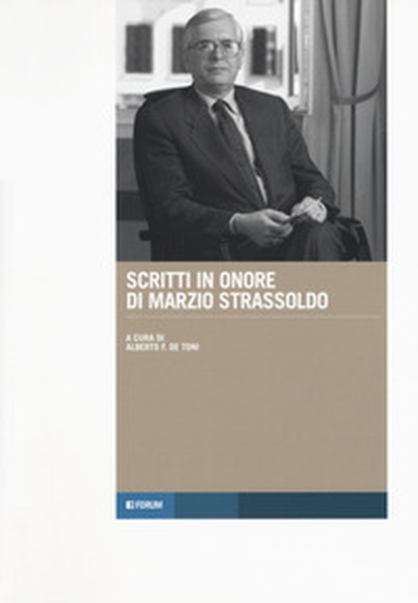 Scritti in onore di Marzio Strassoldo - Librerie.coop Scritti in onore di Marzio Strassoldo - Librerie.coop