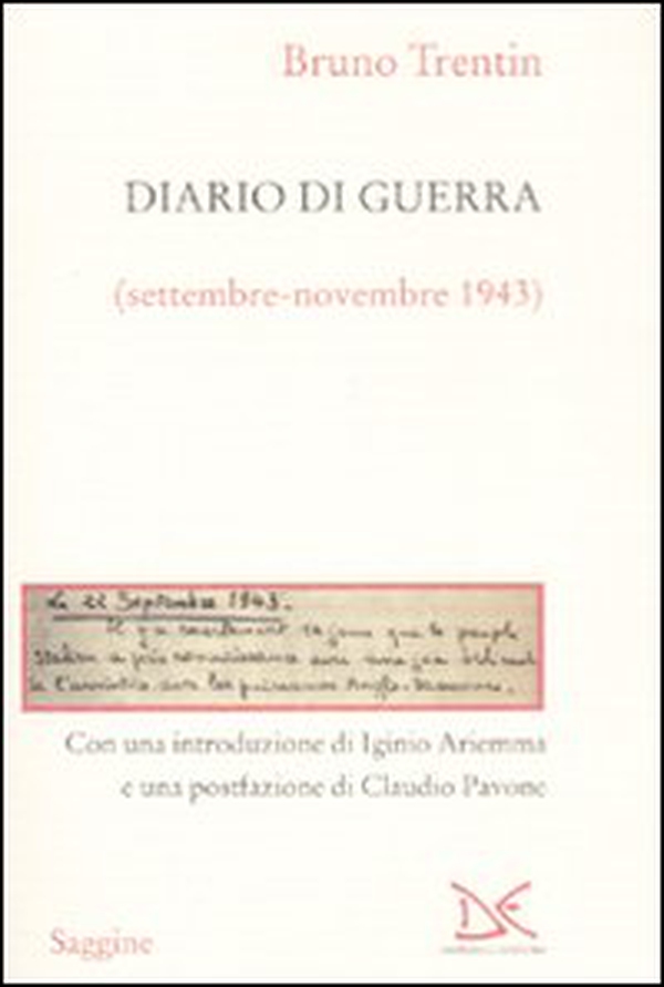 Diario di guerra (Settembre-novembre 1943) - Librerie.coop Diario di guerra (Settembre-novembre 1943) - Librerie.coop