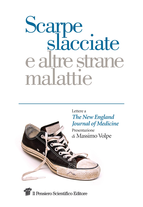 Scarpe slacciate e altre strane malattie - Librerie.coop Scarpe slacciate e altre strane malattie - Librerie.coop