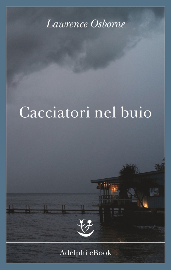 Cacciatori nel buio - Librerie.coop Cacciatori nel buio - Librerie.coop