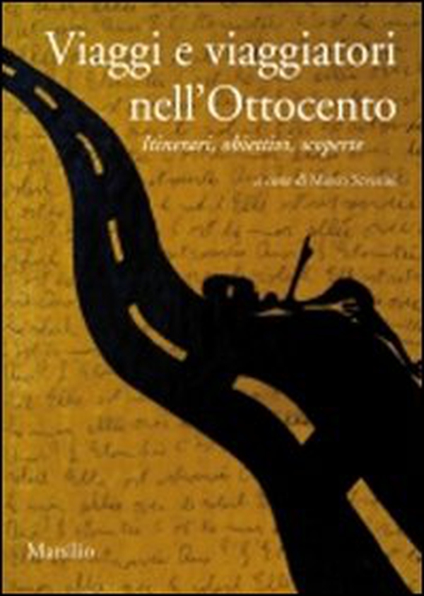 Viaggi e viaggiatori nell'Ottocento. Itinerari, obiettivi, scoperte - Librerie.coop Viaggi e viaggiatori nell'Ottocento. Itinerari, obiettivi, scoperte - Librerie.coop