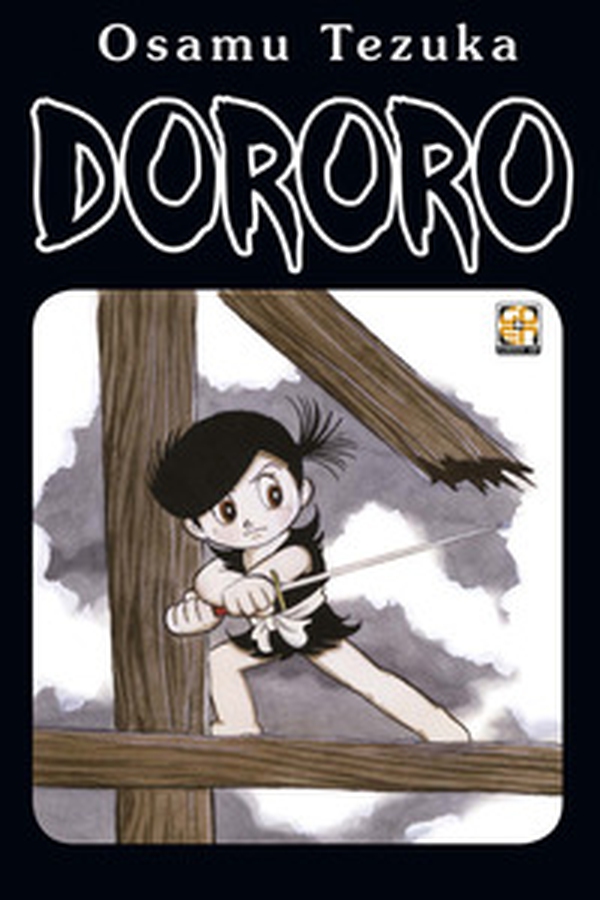 Dororo. Omnibus - Librerie.coop Dororo. Omnibus - Librerie.coop