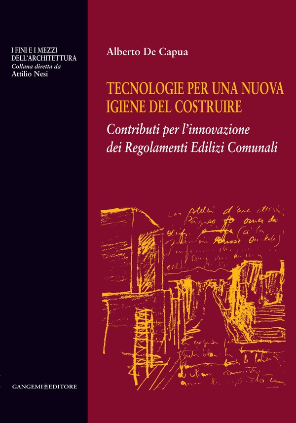 Tecnologie per una nuova igiene del costruire - Librerie.coop Tecnologie per una nuova igiene del costruire - Librerie.coop