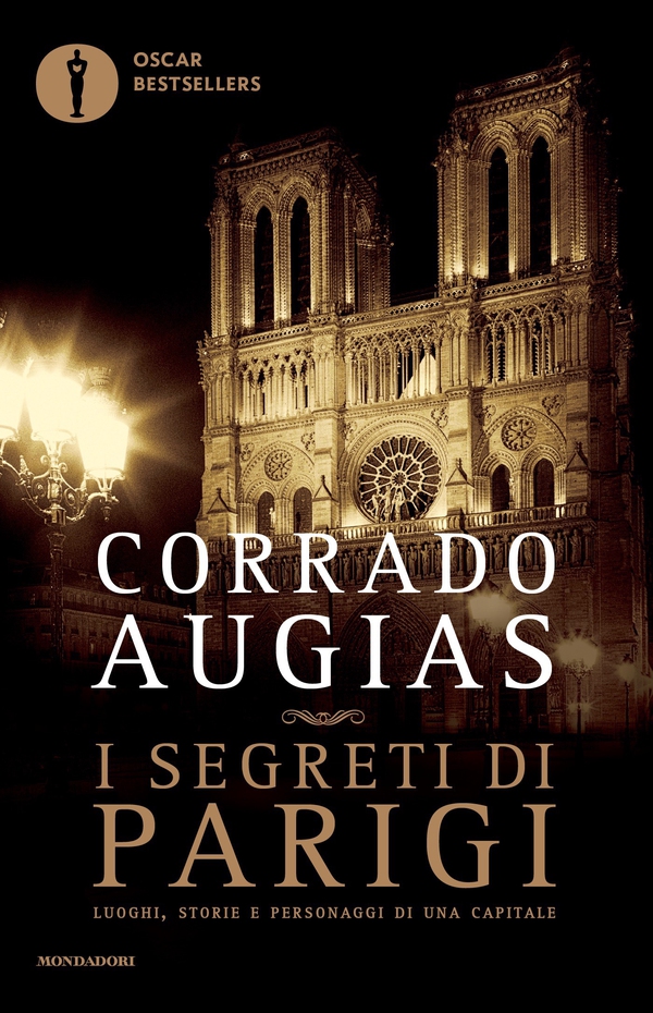I segreti di Parigi (edizione aggiornata) - Librerie.coop I segreti di Parigi (edizione aggiornata) - Librerie.coop
