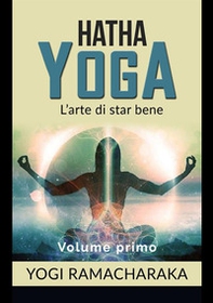 Hatha yoga - Vol. 1 - Librerie.coop