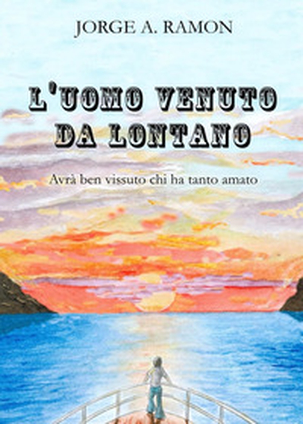 L'uomo venuto da lontano - Librerie.coop L'uomo venuto da lontano - Librerie.coop
