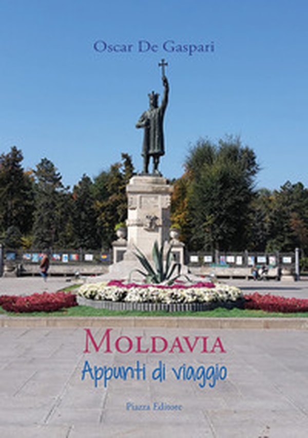 Moldavia. Appunti di viaggio - Librerie.coop Moldavia. Appunti di viaggio - Librerie.coop