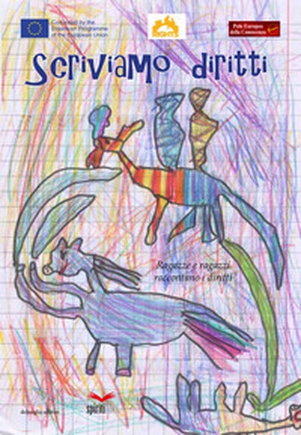 Scriviamo diritti. Ragazze e ragazzi raccontano i diritti - Librerie.coop Scriviamo diritti. Ragazze e ragazzi raccontano i diritti - Librerie.coop