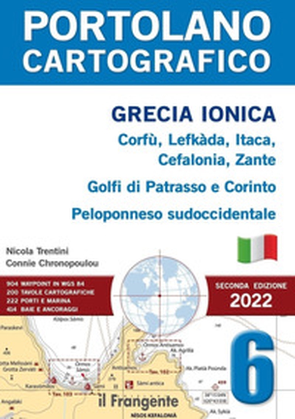 Grecia ionica. Corfù, Lefkàda, Itaca, Cefalonia, Zante, Golfi di Patrasso e Corinto, Peloponneso sudoccidentale - Librerie.coop Grecia ionica. Corfù, Lefkàda, Itaca, Cefalonia, Zante, Golfi di Patrasso e Corinto, Peloponneso sudoccidentale - Librerie.coop