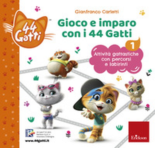 Gioco e imparo con i 44 gatti. Attività gattastiche con percorsi e labirinti - Vol. 1 - Librerie.coop Gioco e imparo con i 44 gatti. Attività gattastiche con percorsi e labirinti - Vol. 1 - Librerie.coop