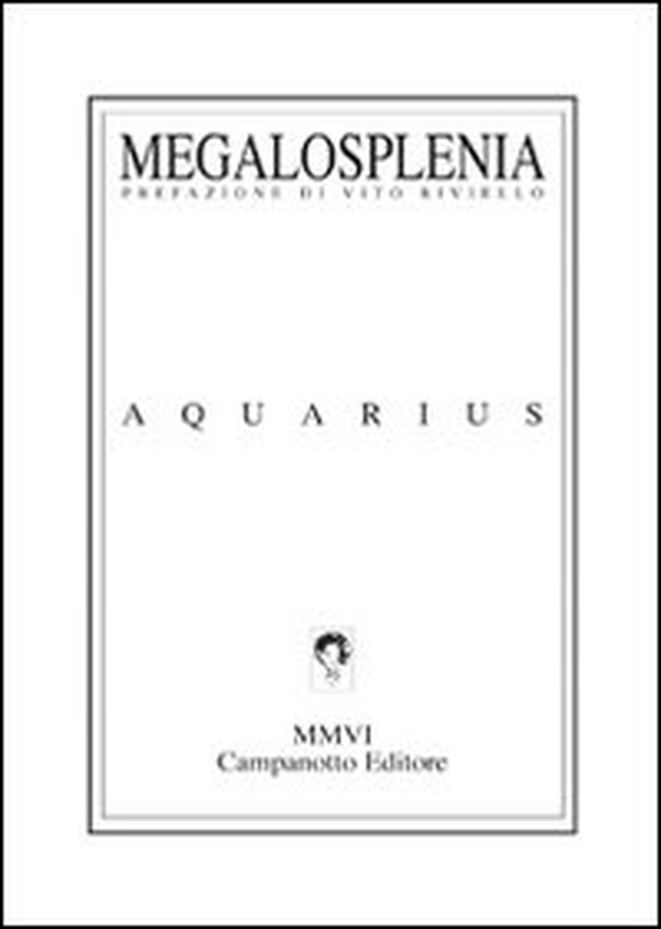 Megalosplenia - Librerie.coop Megalosplenia - Librerie.coop