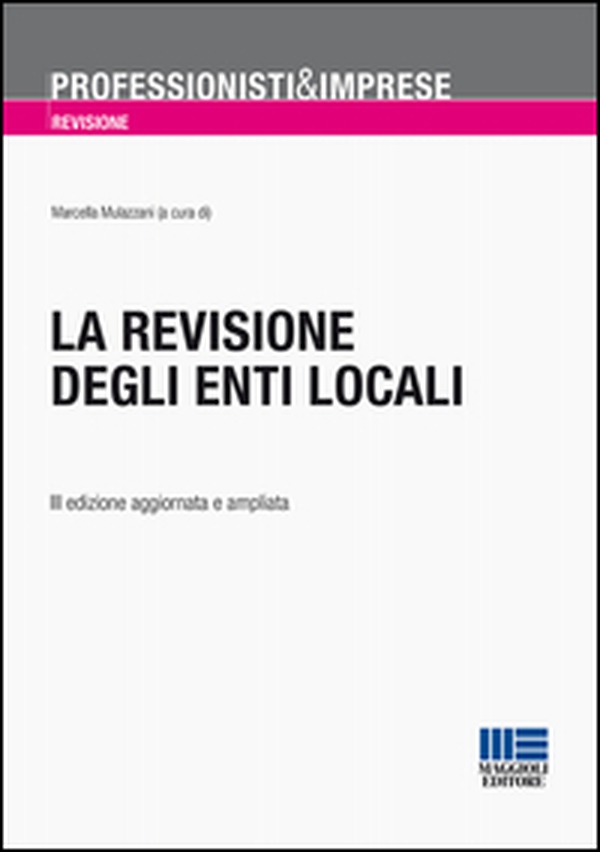 La revisione degli enti locali - Librerie.coop La revisione degli enti locali - Librerie.coop
