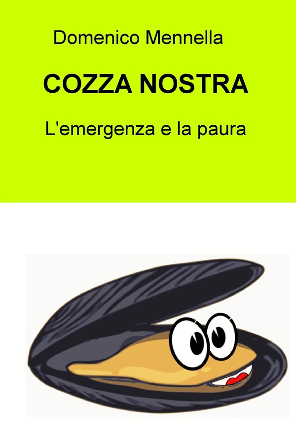 COZZA NOSTRA - Librerie.coop COZZA NOSTRA - Librerie.coop