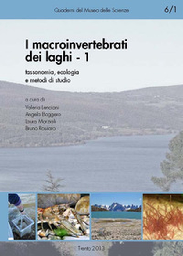 I macroinvertebrati dei laghi - Vol. 1 - Librerie.coop I macroinvertebrati dei laghi - Vol. 1 - Librerie.coop
